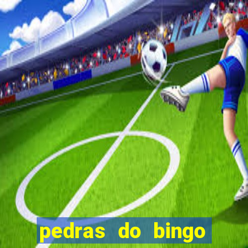 pedras do bingo para imprimir